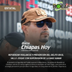 Supervisa secretario de Seguridad del Pueblo Base #Kanan en la región #Valle#Zoque